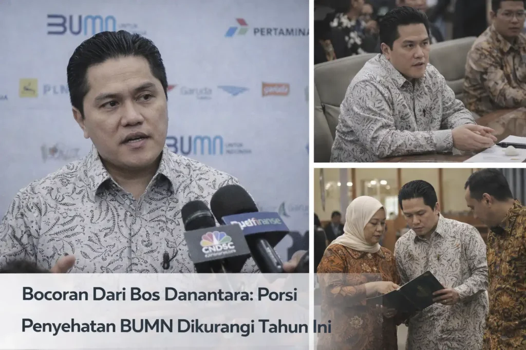Bocoran Dari Bos Danantara Porsi Penyehatan BUMN Dikurangi Tahun Ini